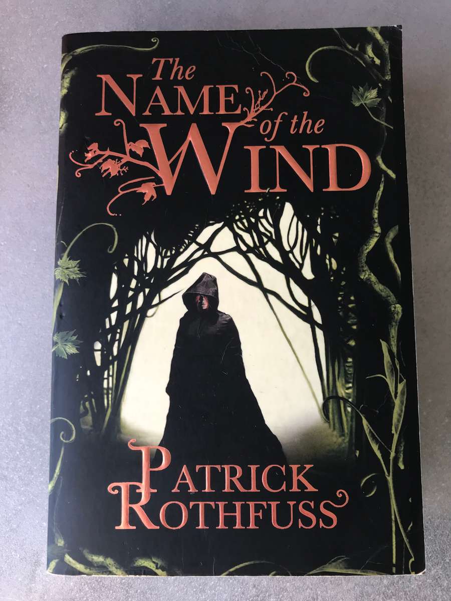 The Name of the Wind (Kingkiller Chronicle #1) by Patrick Rothfuss [Paperback: Very Good]
