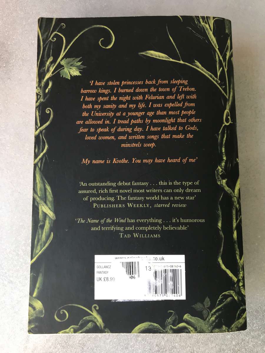 The Name of the Wind (Kingkiller Chronicle #1) by Patrick Rothfuss [Paperback: Very Good]