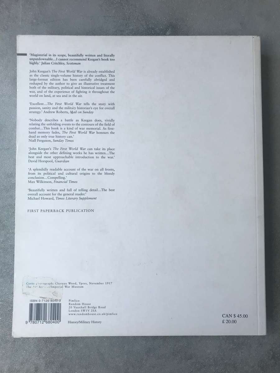 The First World War: An Illustrated History by John Keegan [Coffee Table Book: Very Good]