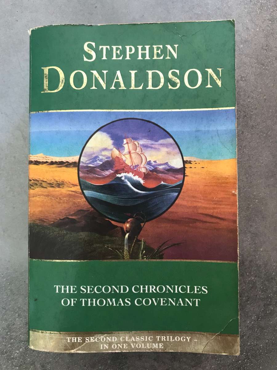 The Second Chronicles of Thomas Covenant (#1-3) by Stephen Donaldson [Paperback: Average]