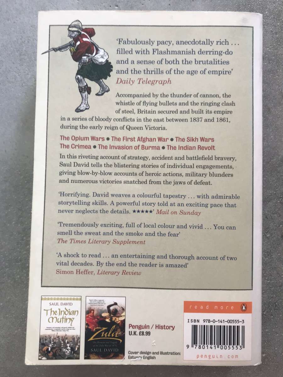 Victoria's Wars: The Rise of Empire by Saul David [Paperback: Very Good]