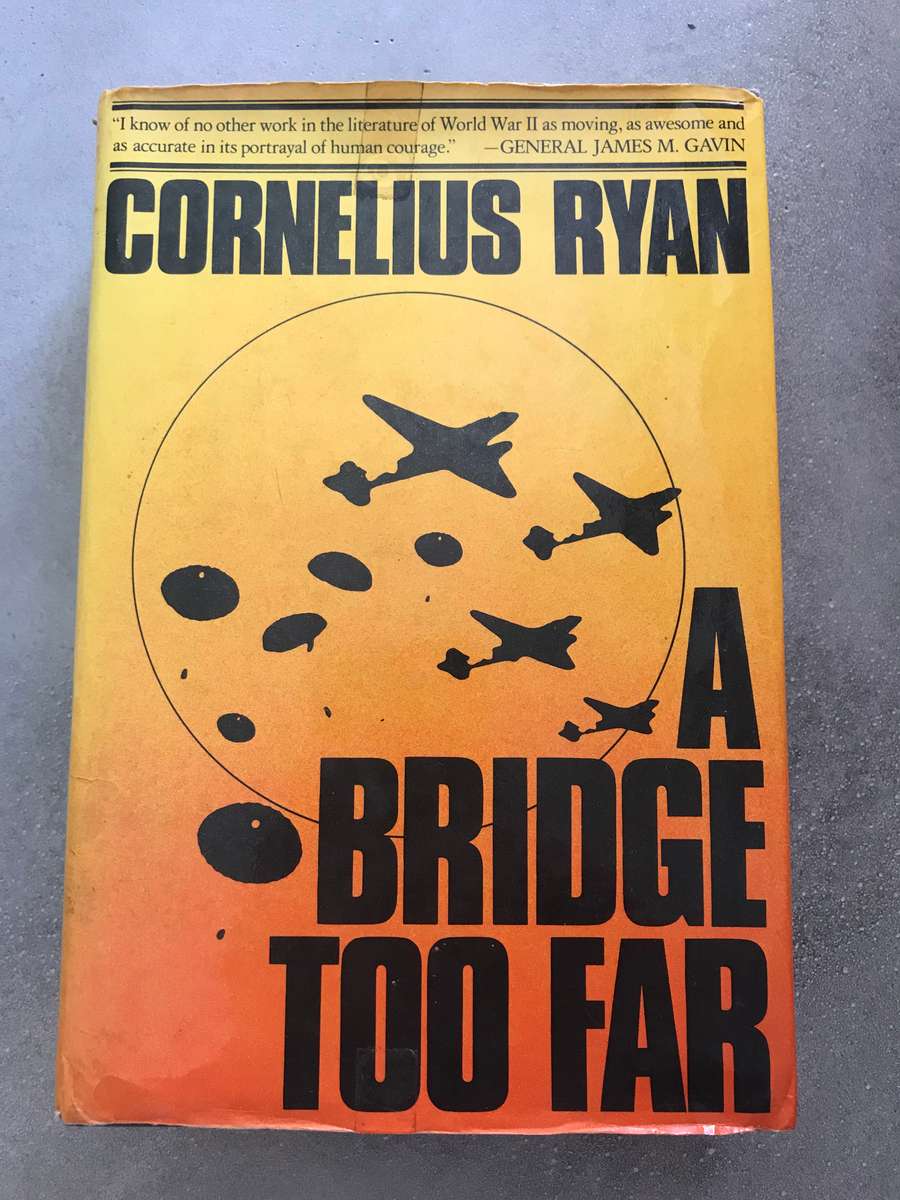 A Bridge Too Far by Cornelius Ryan [Hardcover: Good]