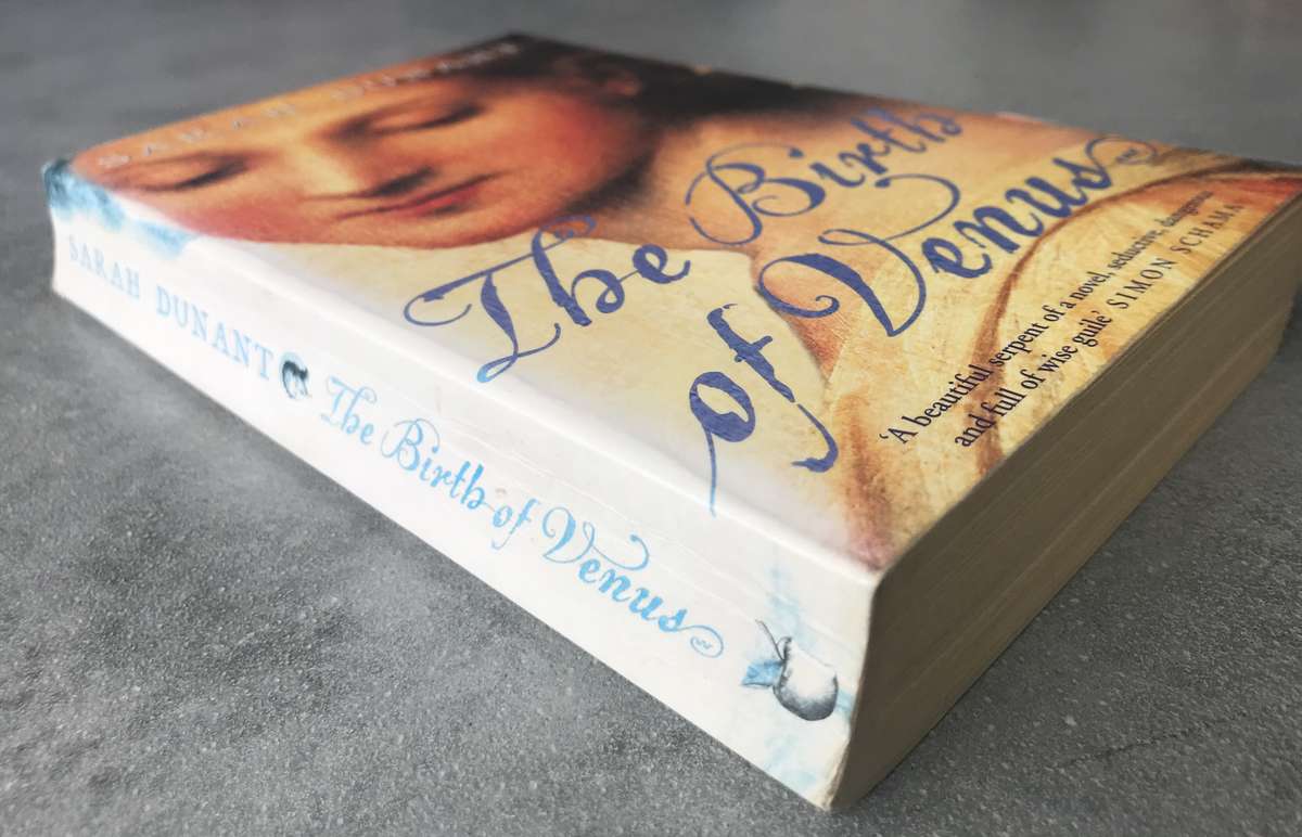 The Birth of Venus by Sarah Dunant [Paperback: Good]