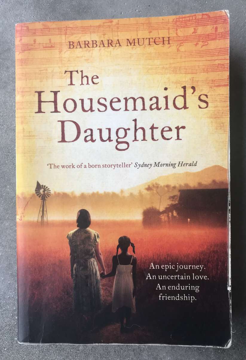 The Housemaid's Daughter by Barbara Mutch [Paperback: Average]