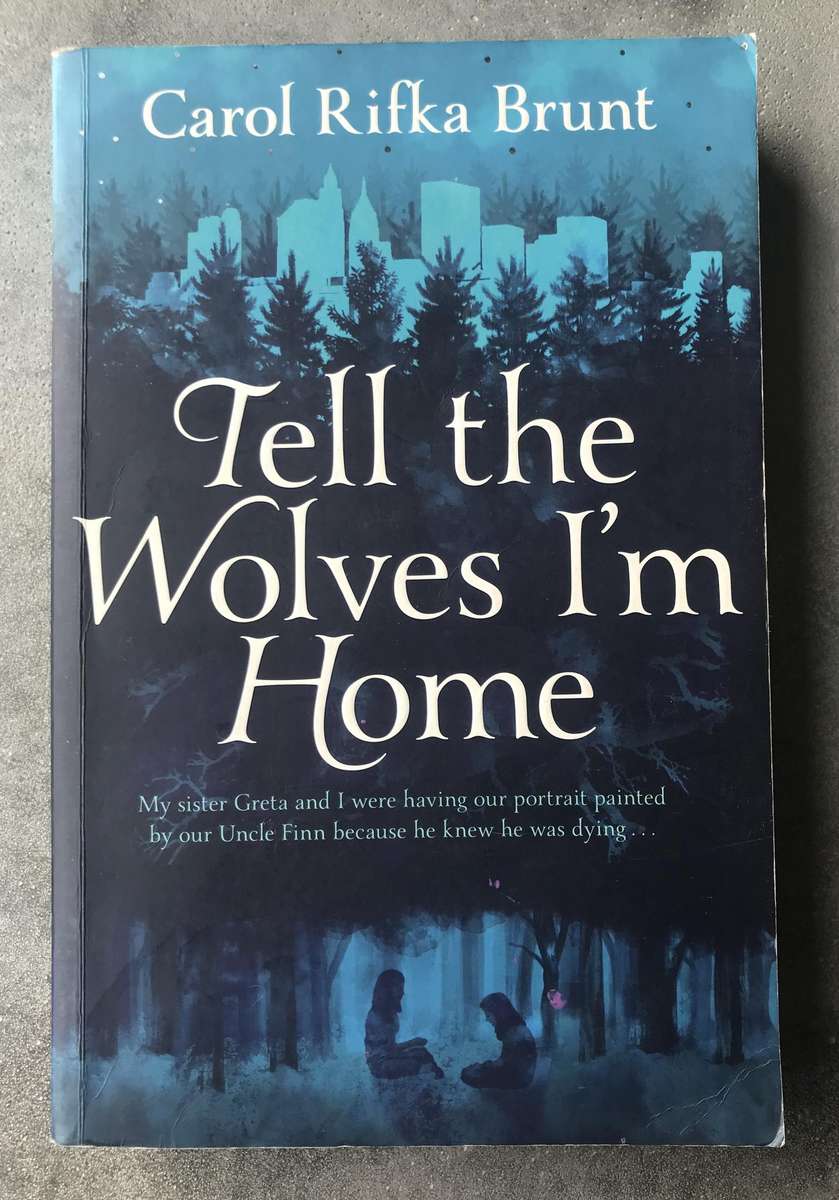 Tell the Wolves I'm Home by Carol Rifka Brunt [Large Paperback: Good]