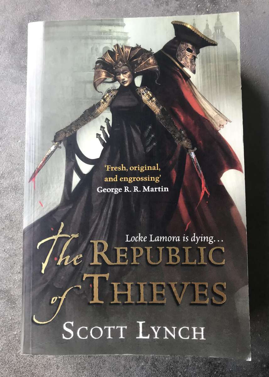 The Republic of Thieves (Gentleman Bastard #3) by Scott Lynch [Paperback: Like New]
