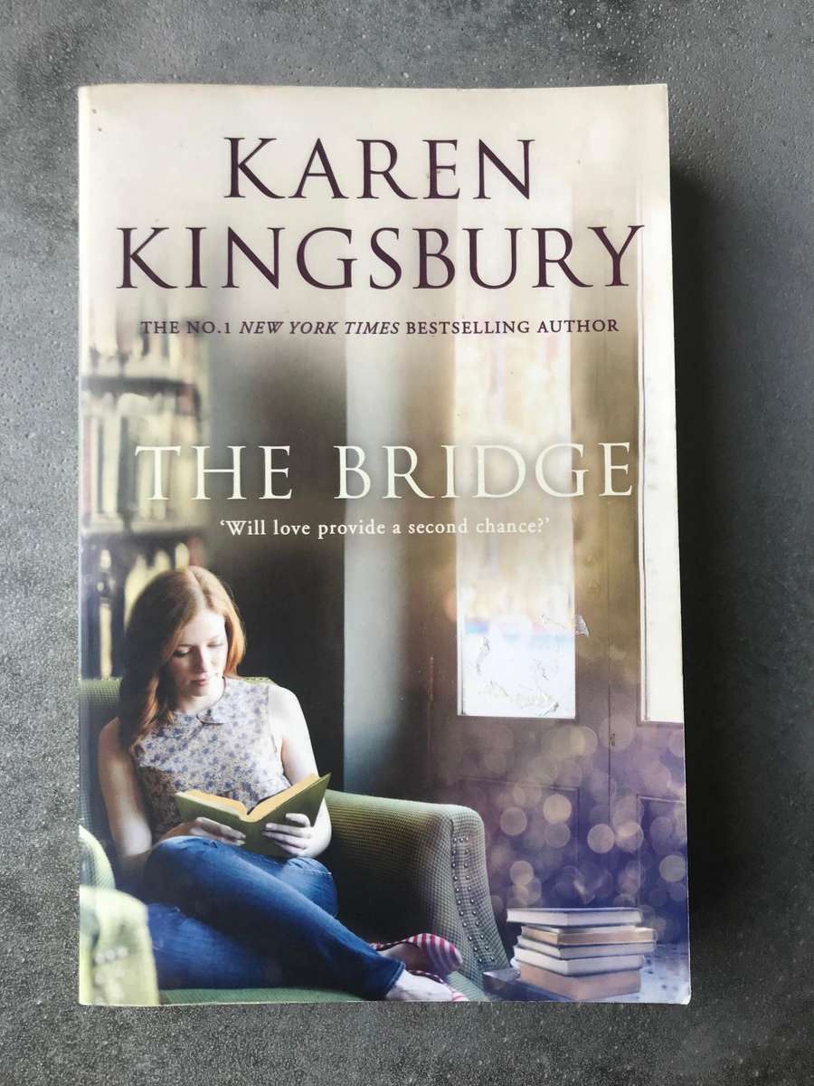 The Bridge by Karen Kingsbury [Paperback: Very Good]