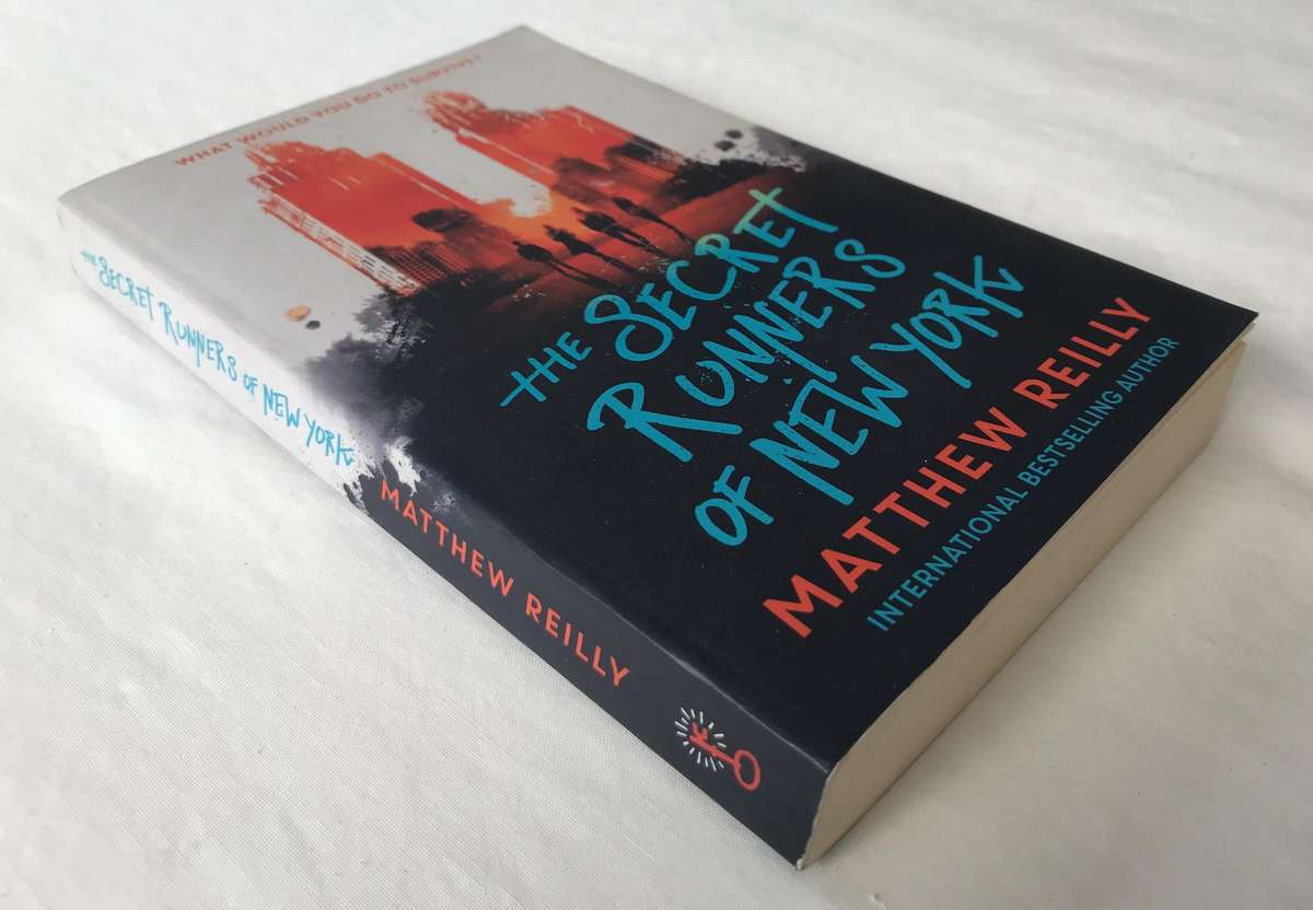 The Secret Runners of New York by Matthew Reilly [Paperback: Very Good]