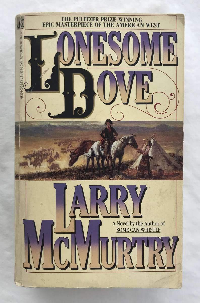 Lonesome Dove by Larry McMurtry [Paperback: Average]