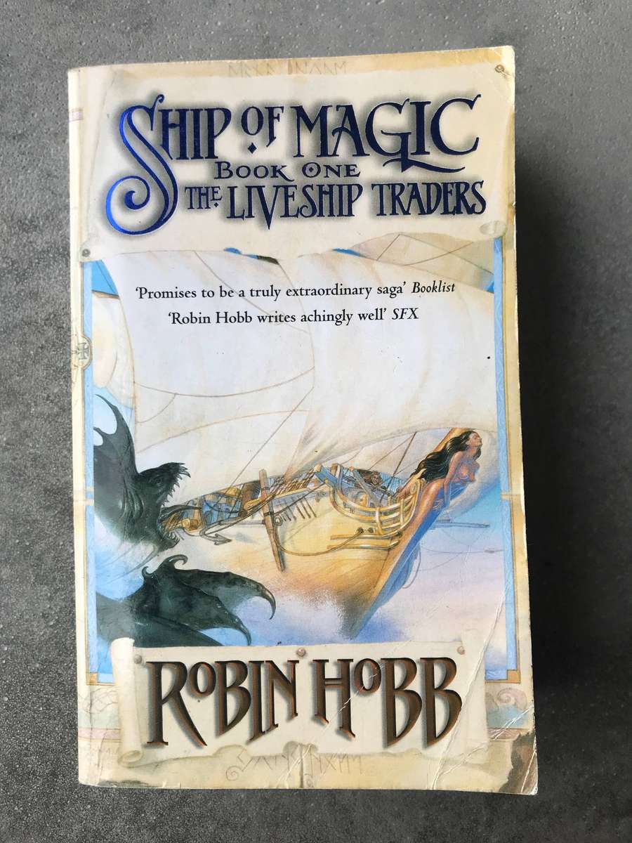 Ship of Magic by Robin Hobb (Liveship Traders #1) [Paperback: Average]