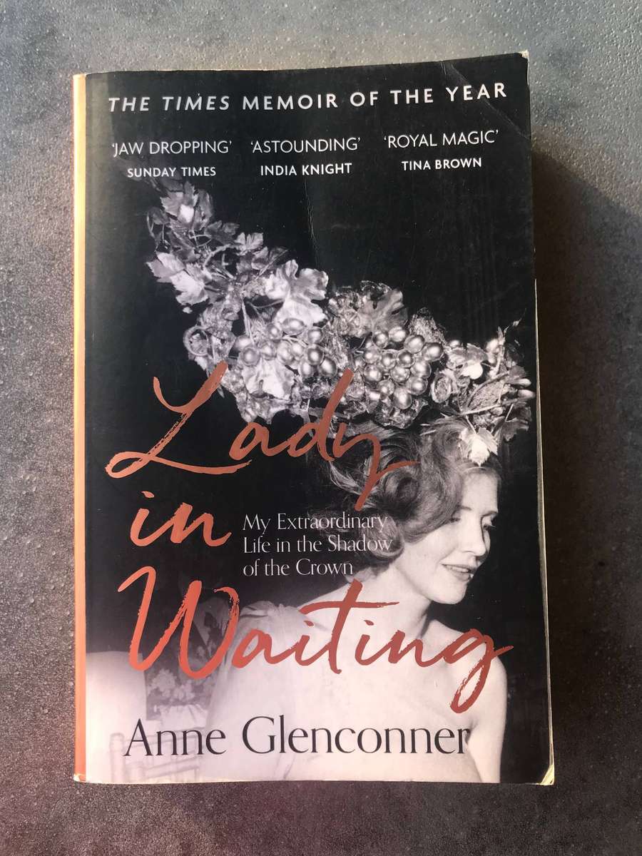 Lady in Waiting by Anne Glenconner [Paperback: Good]