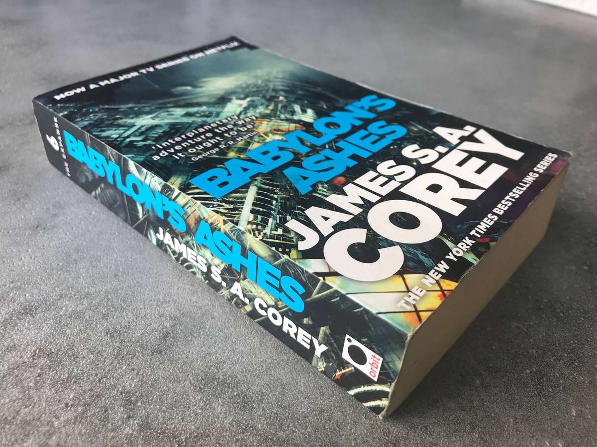 Babylons Ashes (The Expanse #6) by James S.A. Corey [Paperback: Good]