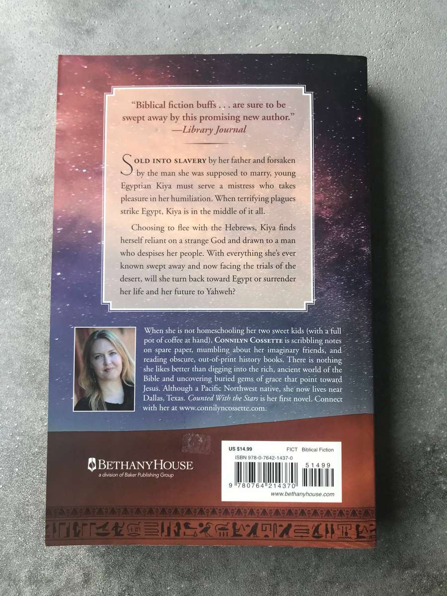 Counted with the Stars (Out From Egypt #1) by Connilyn Cossette [Paperback: Good]