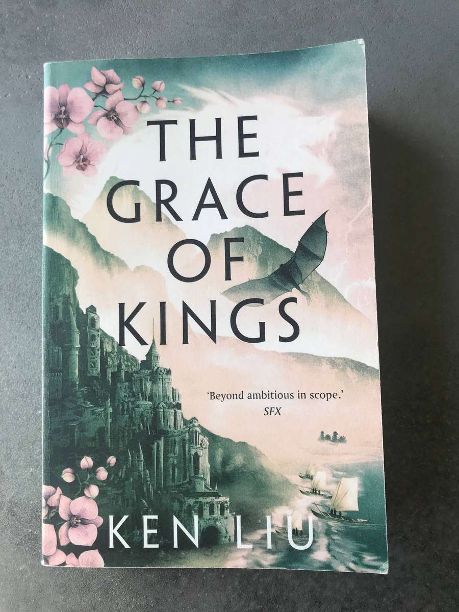 The Grace of Kings (Dandelion Dynasty #1) by Ken Liu [Paperback: Excellent]