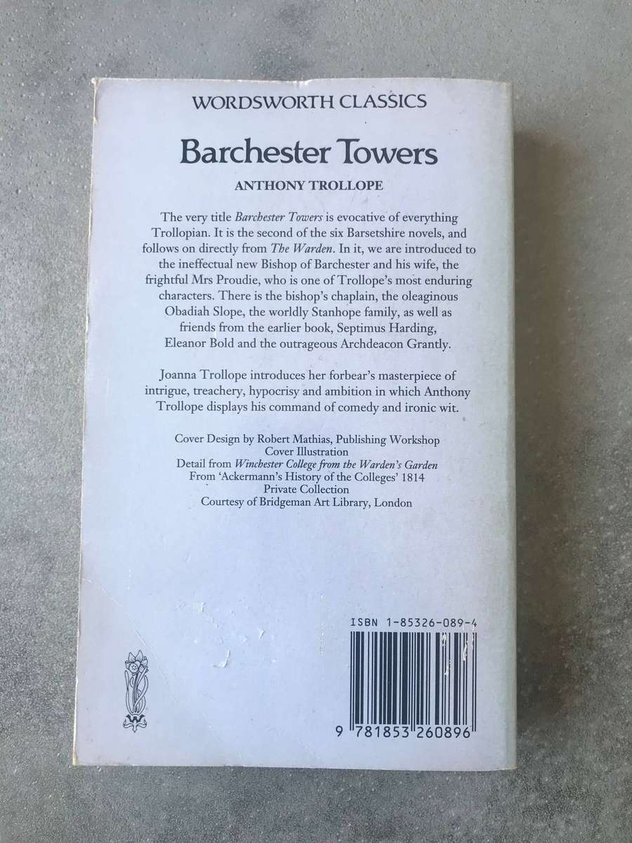 Barchester Towers (Chronicles of Barsetshire #2) by Anthony Trollope [Paperback: Good]