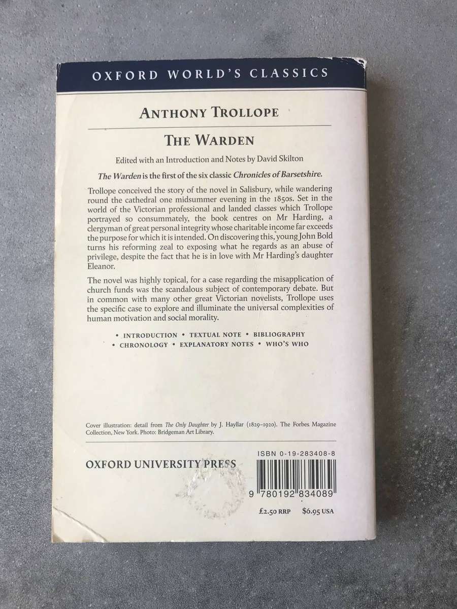 The Warden (Chronicles of Barsetshire #1) by Anthony Trollope [Paperback: Good]
