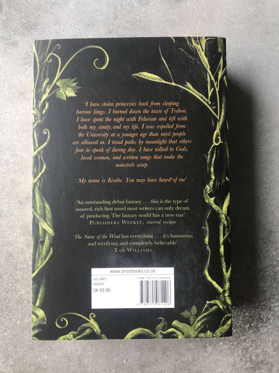 The Name of the Wind (Kingkiller Chronicle #1) by Patrick Rothfuss [Paperback: Very Good]