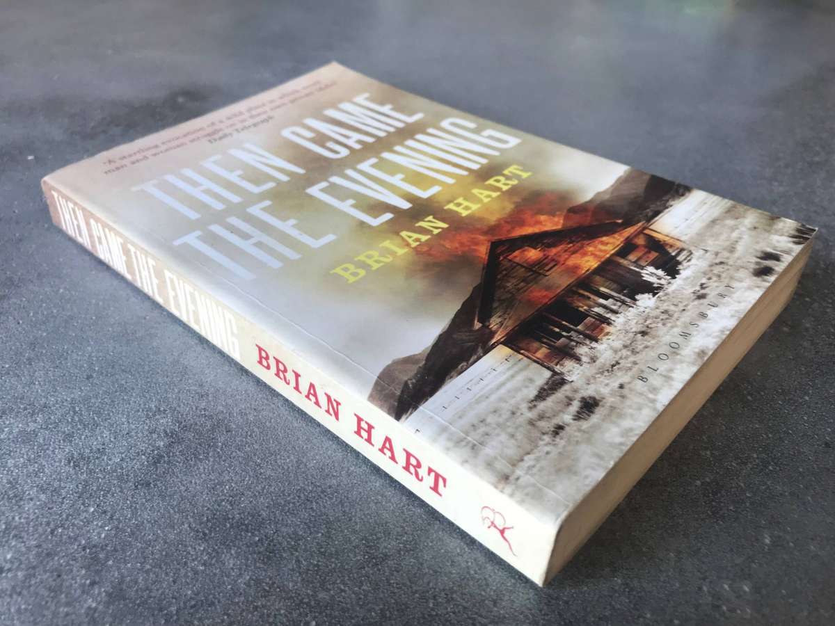 Then Came the Evening by Brian Hart [Paperback: Very Good]