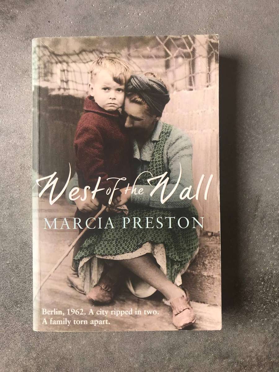 West of the Wall by Marcia Preston [Paperback: Very Good]