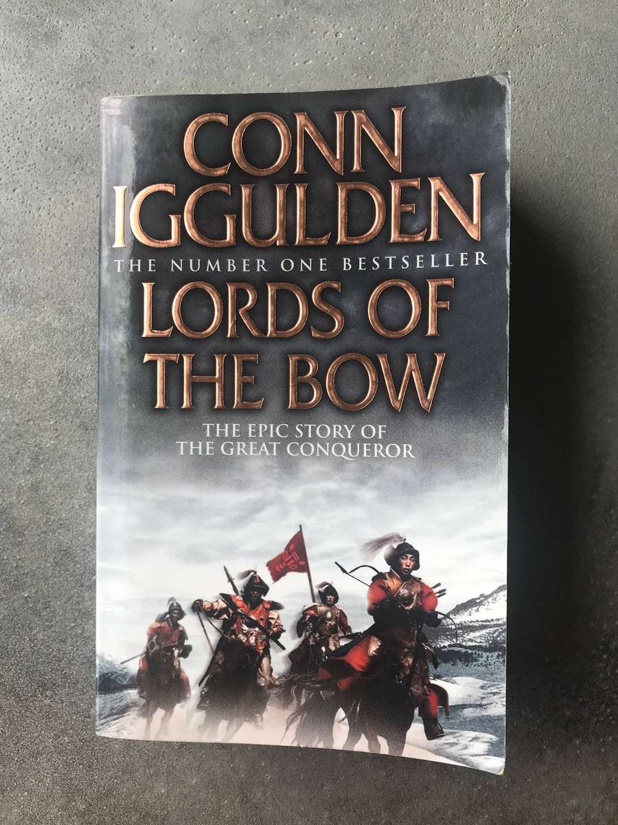 Lords of the Bow (Conqueror #2) by Conn Iggulden [Paperback: Good]