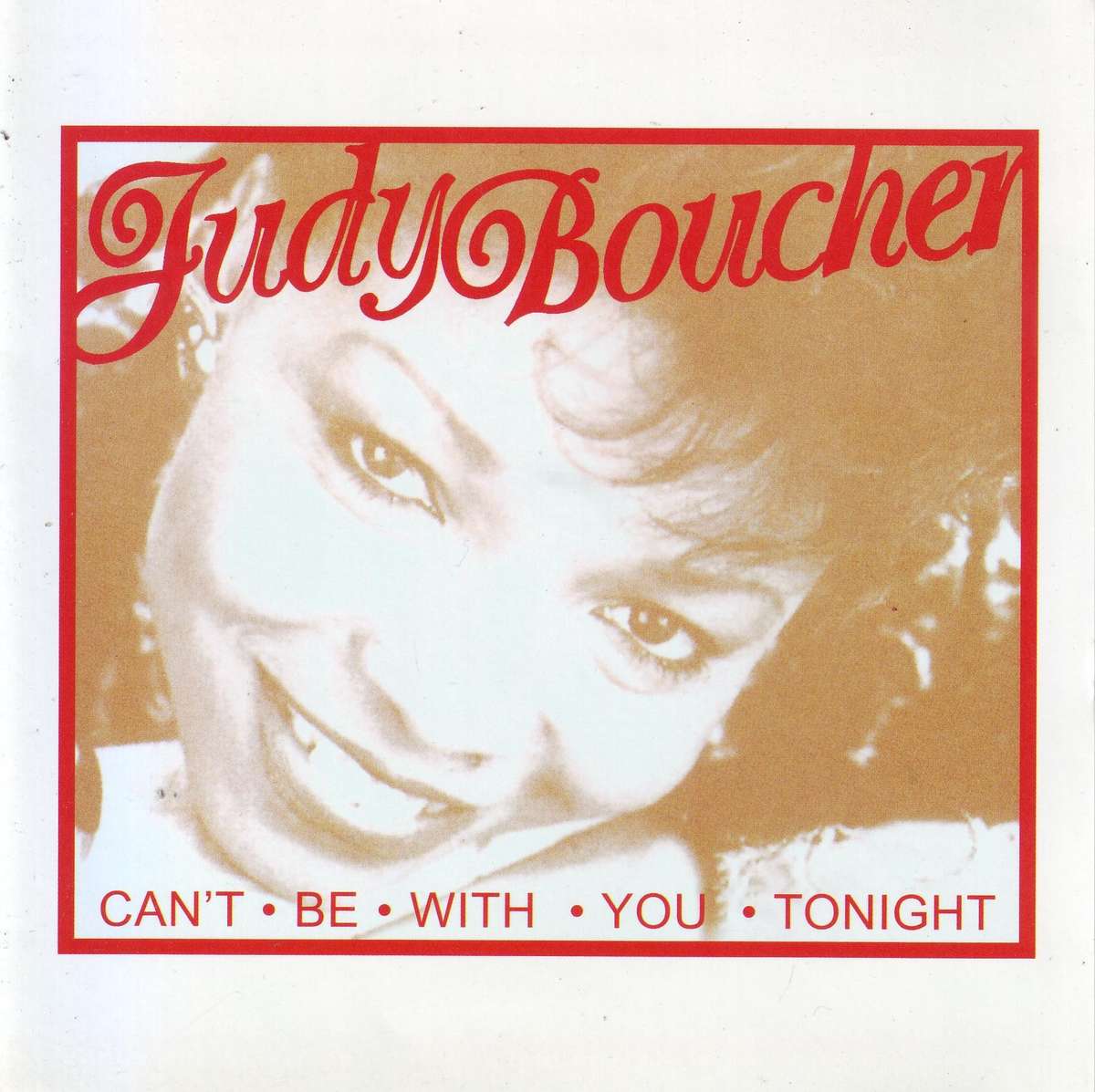 JUDY BOUCHER - Can't be with you tonight (CD) CSRBCD 191 NM