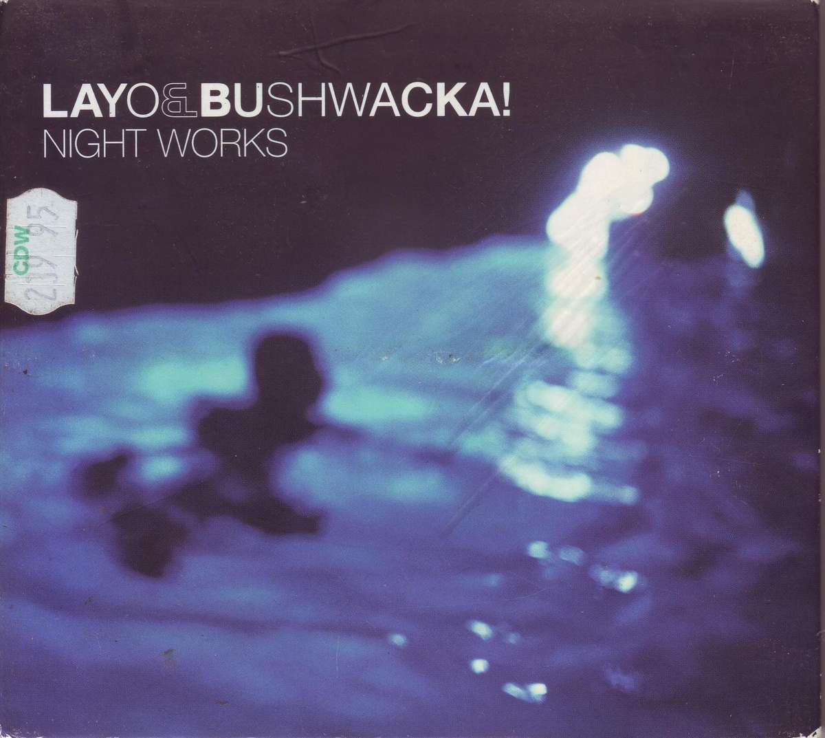 LAYO & BUSHWACKA! - Night Works (CD, digipak) XLCD154 VG+