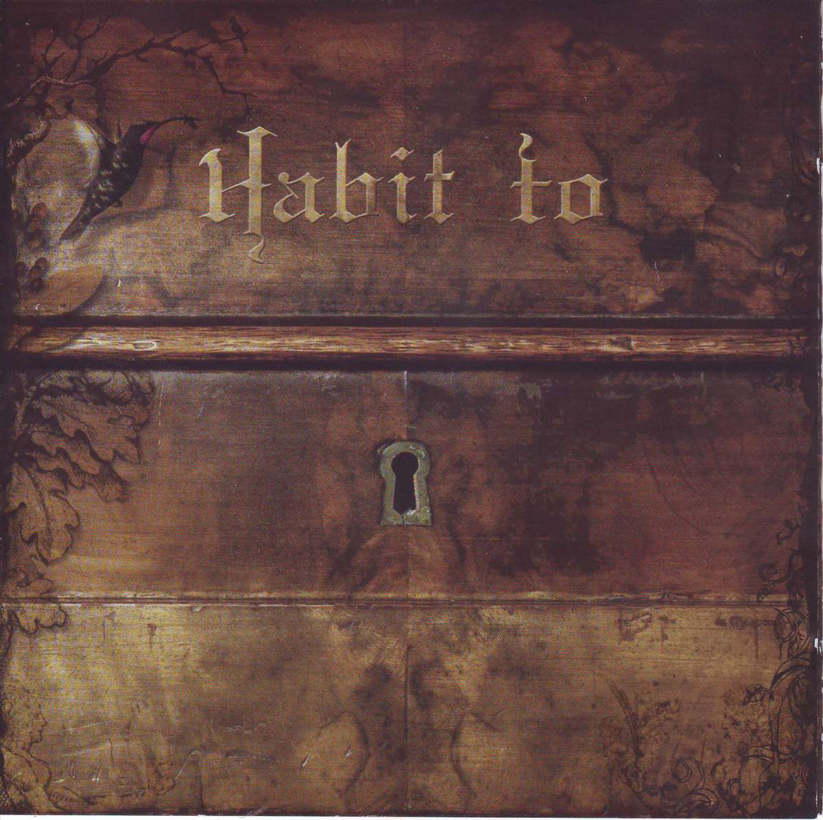 HABIT TO - Secrets to a triangle (CD, writing on booklet) HT O1  NM