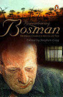 Remembering Bosman by Stephen Gray (AS NEW, UNREAD, SLIGHT BROWNING)