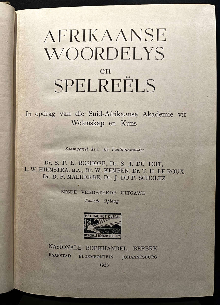 Afrikaanse Woordelys en Spelreëls/Afrikaans Glossary and Spelling Rules (1953)