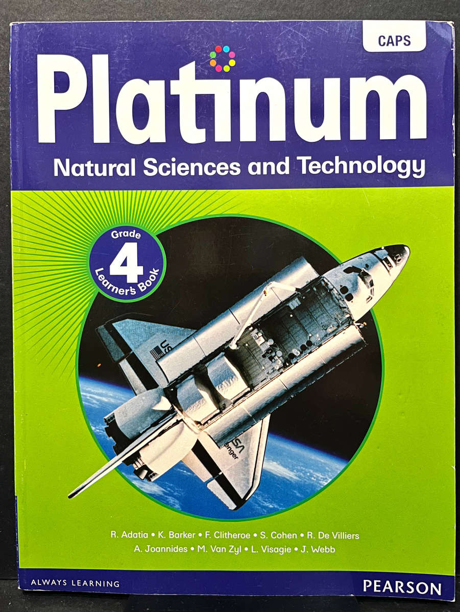 Platinum Natural Sciences and Technology Grade 4 Learner's Book (CAPS) by Adatia et al.