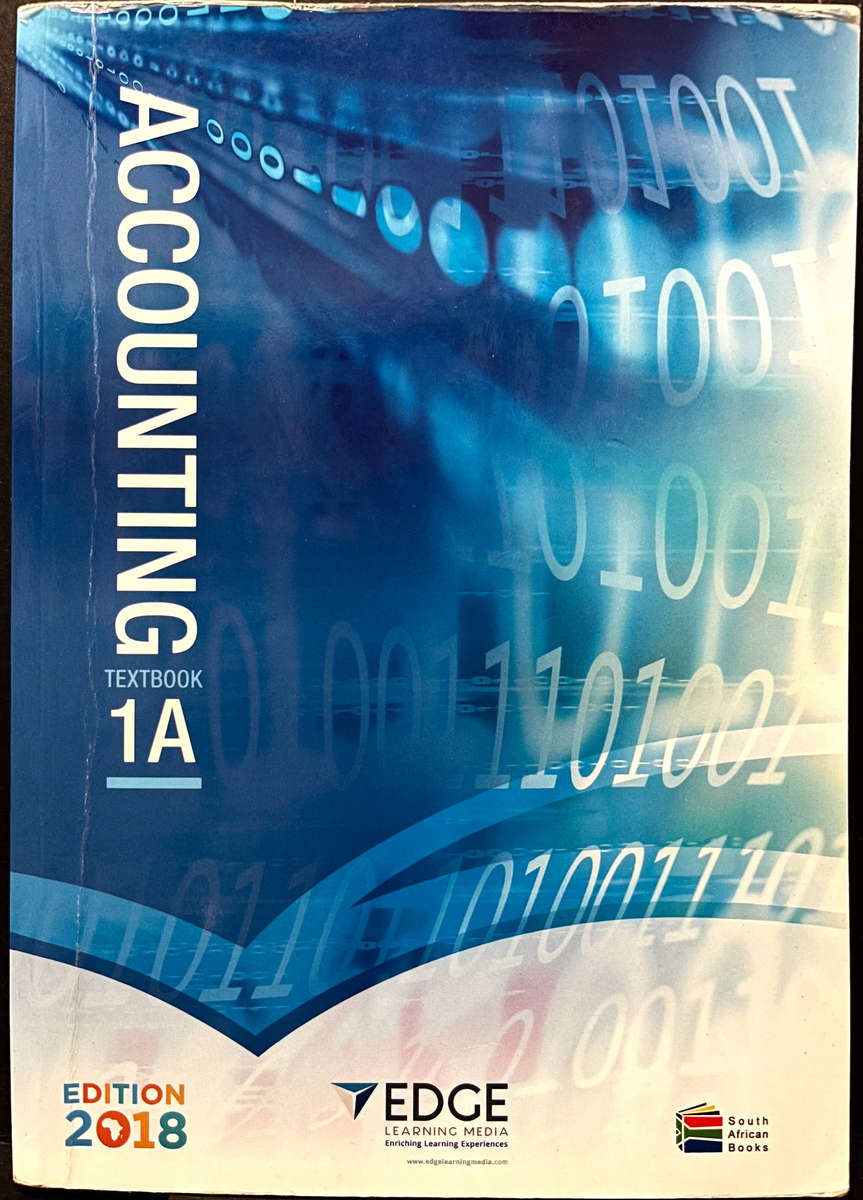 Accounting Textbook 1A 2018 Ed. by Edge Learning Media