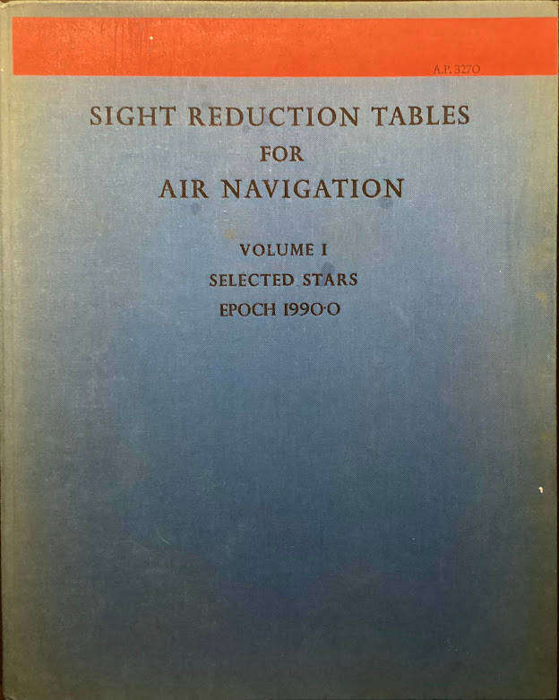 Sight Reduction Tables for Air Navigation: Volume 1 - Selected Stars (Epoch 1990.0)