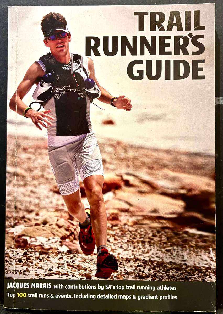 Trail Runners Guide by Jacques Marais