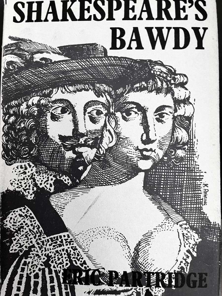 Shakespeare's Bawdy by Eric Partridge