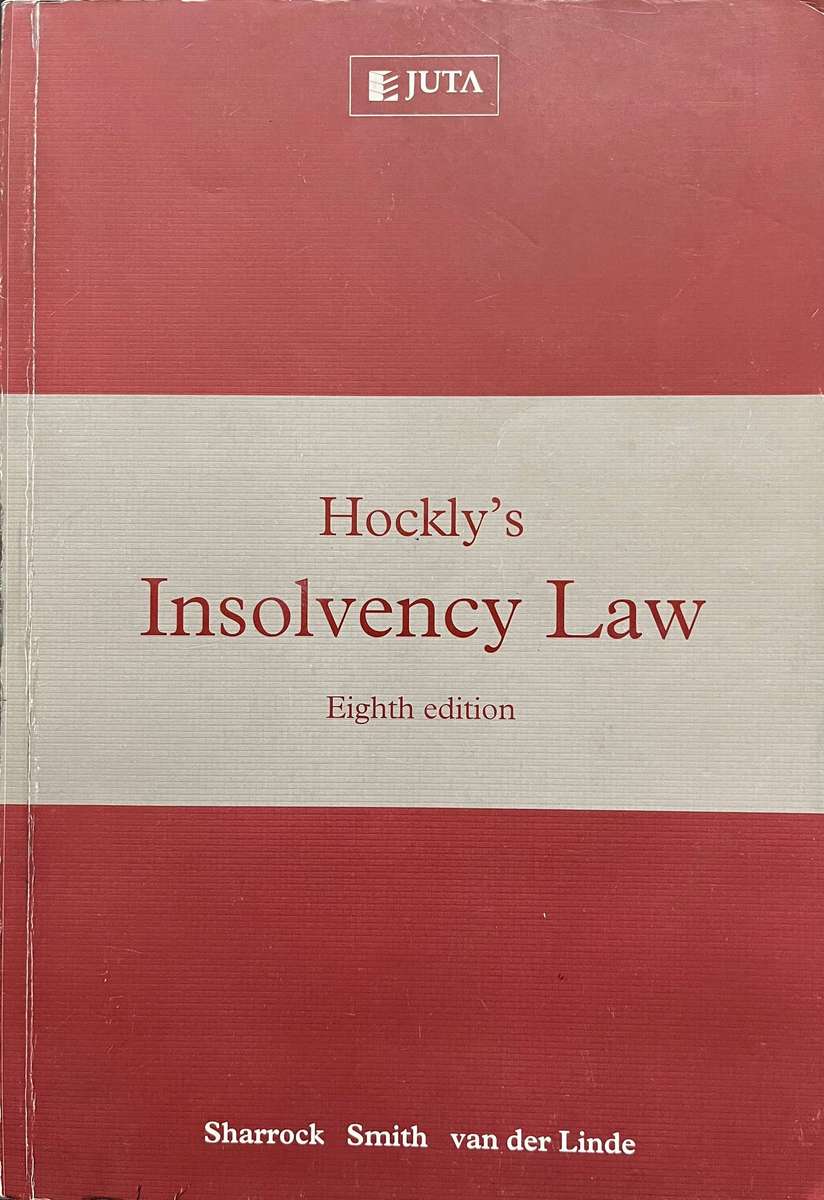 Hockley's Insolvency Law (8th ed.) by R. Sharrock, K. Van der Linde and A. Smith