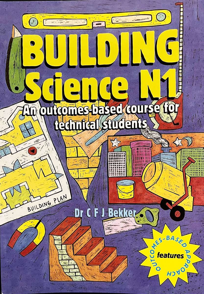 N1 Building Science by Dr C. F. J. Beker