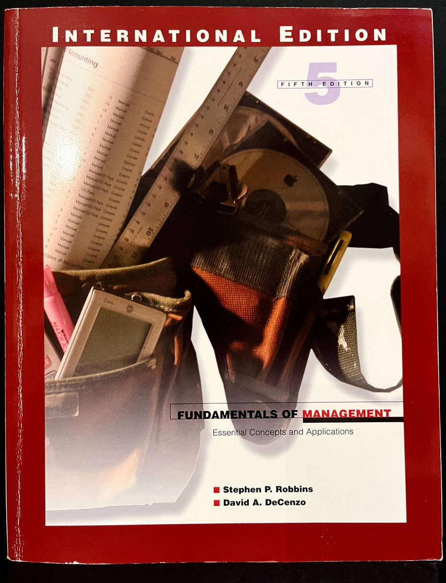 Fundamentals of Management: Essential Concepts & Applications (5th Ed.) International Edition