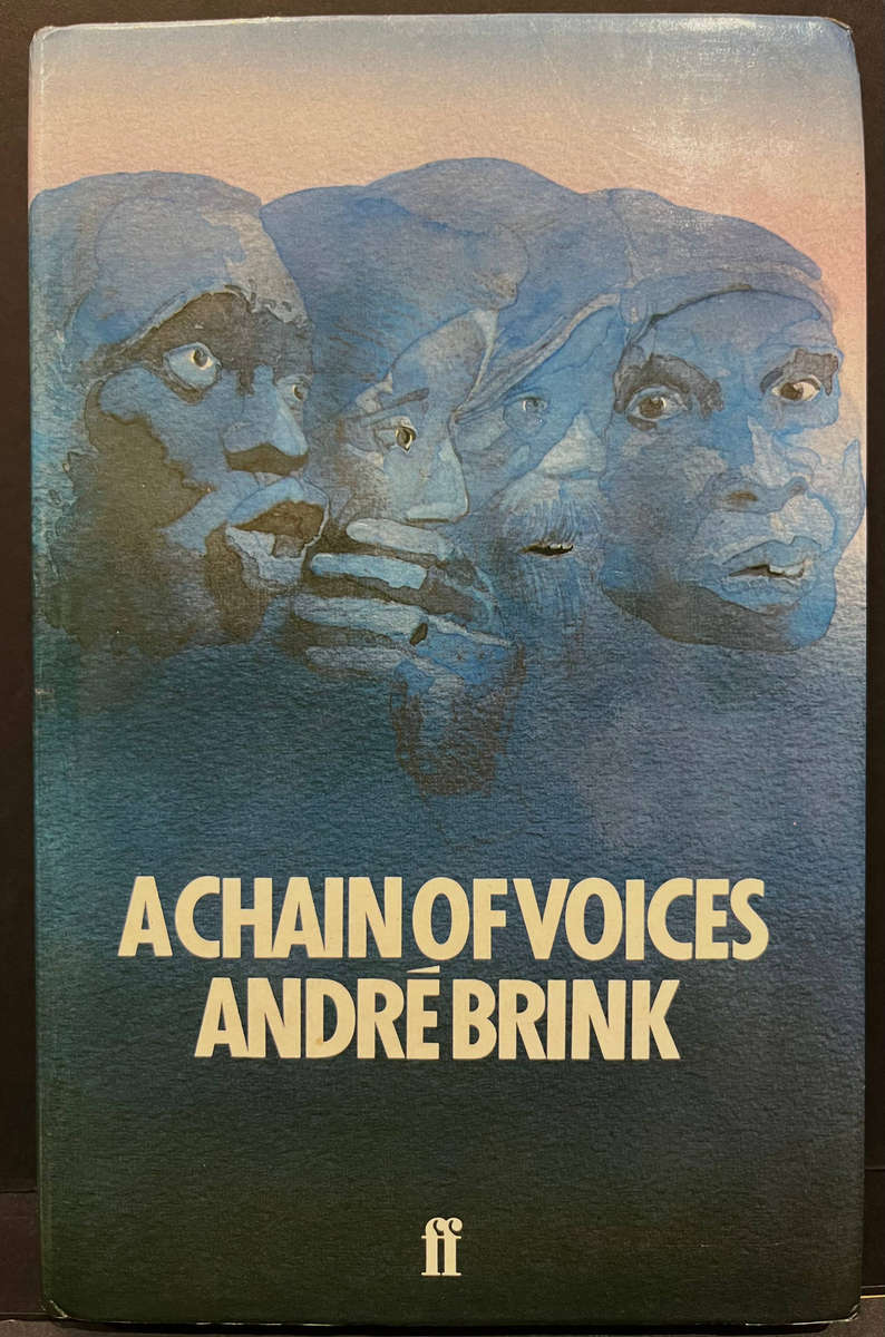 A Chain of Voices by Andre Brink (1st Ed.)