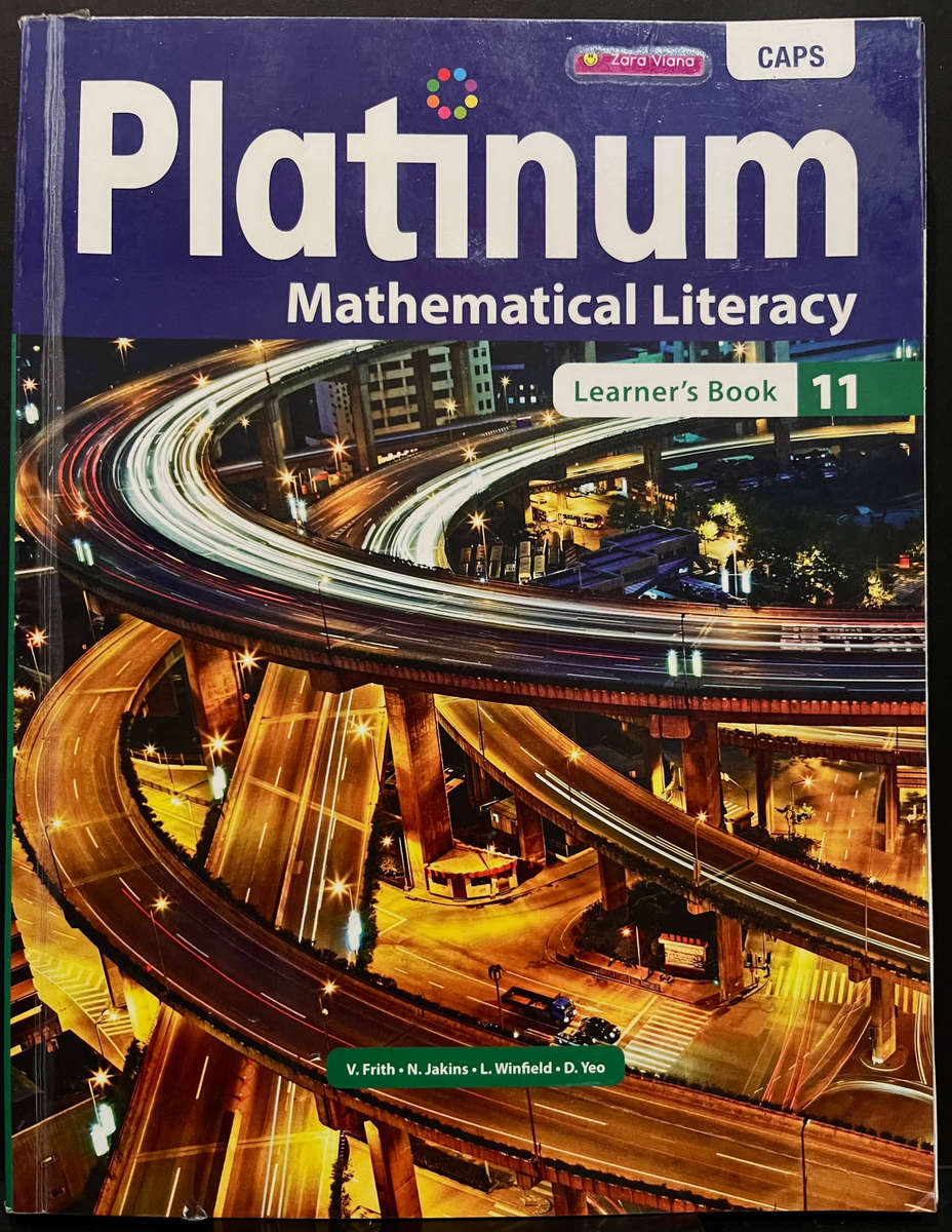 Platinum Mathematical Literacy Grade 11 Learner's Book (CAPS) by V. Frith et al.