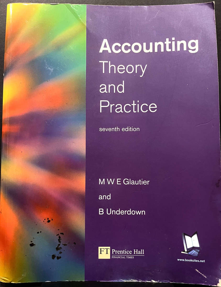 Accounting Theory and Practice (7th Ed.) by M. Glautier & B. Underdown
