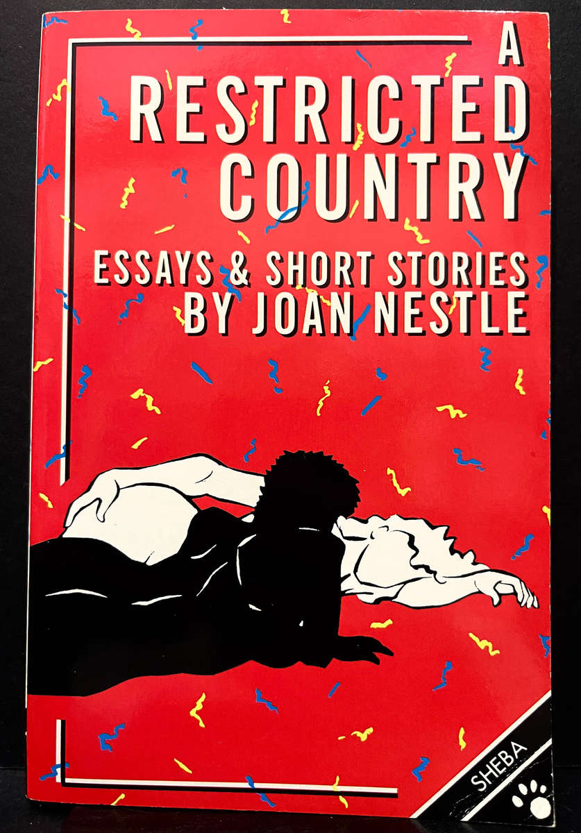 A Restricted Country: Essays and Short Stories by Joan Nestle
