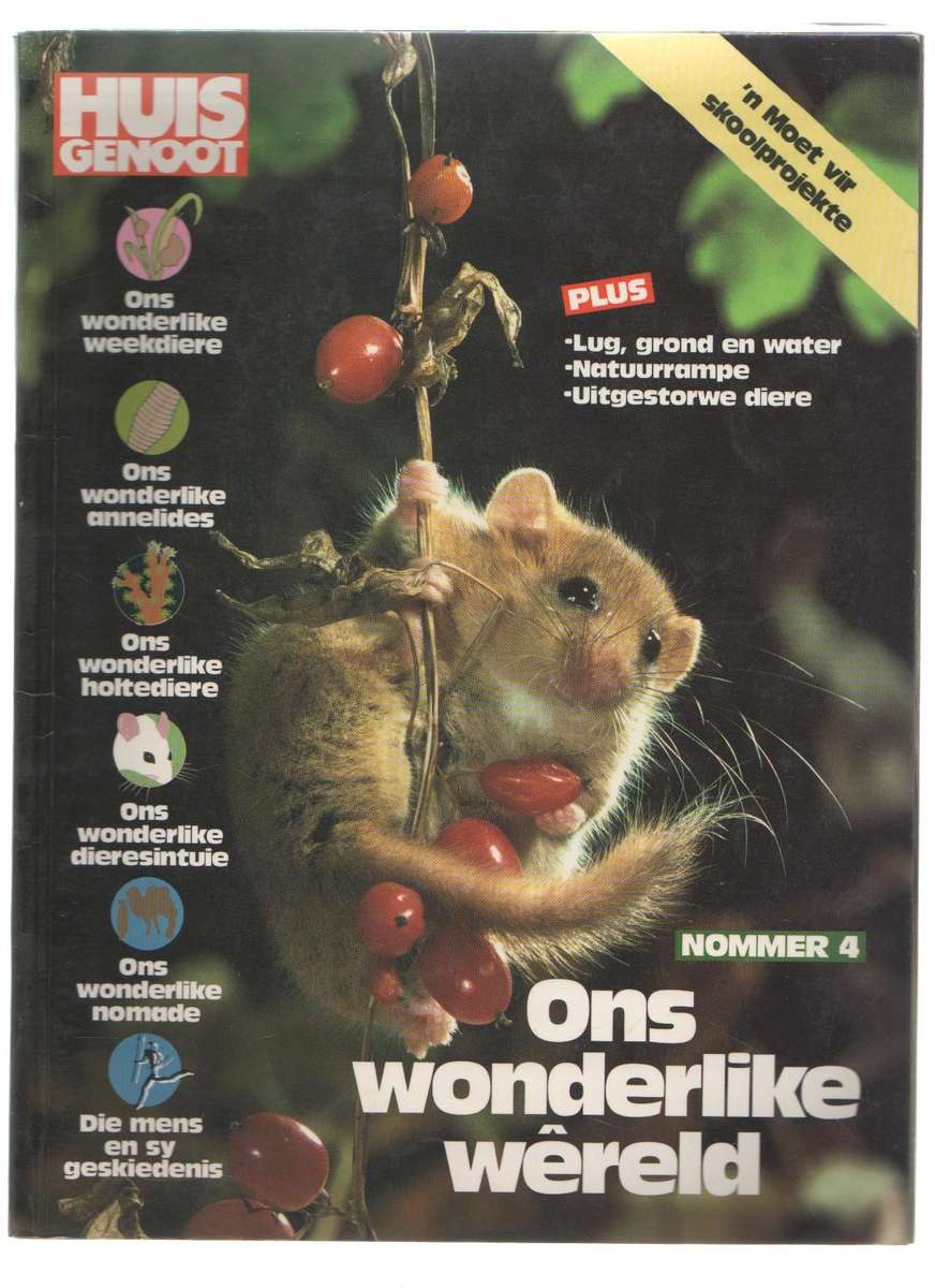VIER HUISGENOOT ONS WONDERLIKE WERELD TYDSKRIFTE (1990 1992)