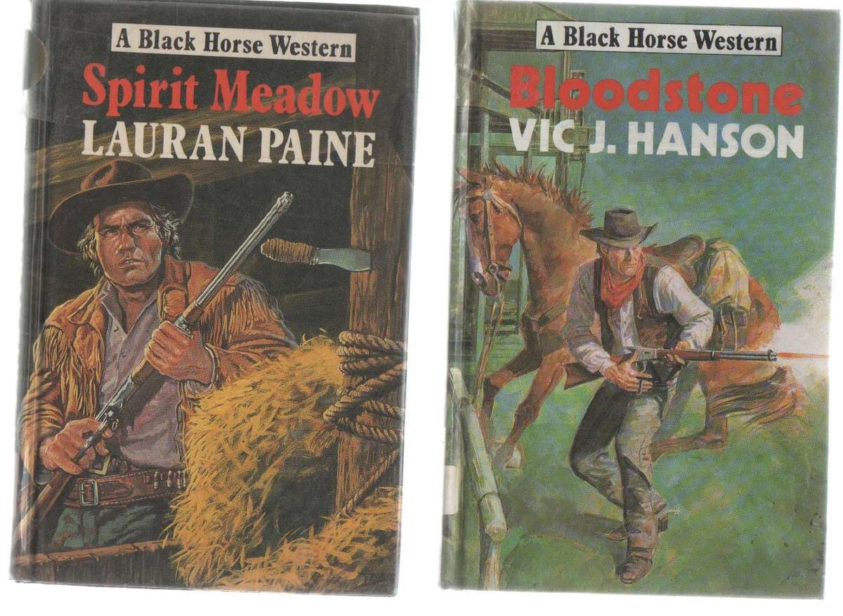 FOUR HARD COVER BLACK HORSE WESTERN BOOKS WITH VARIOUS TITLES - WESTERNS