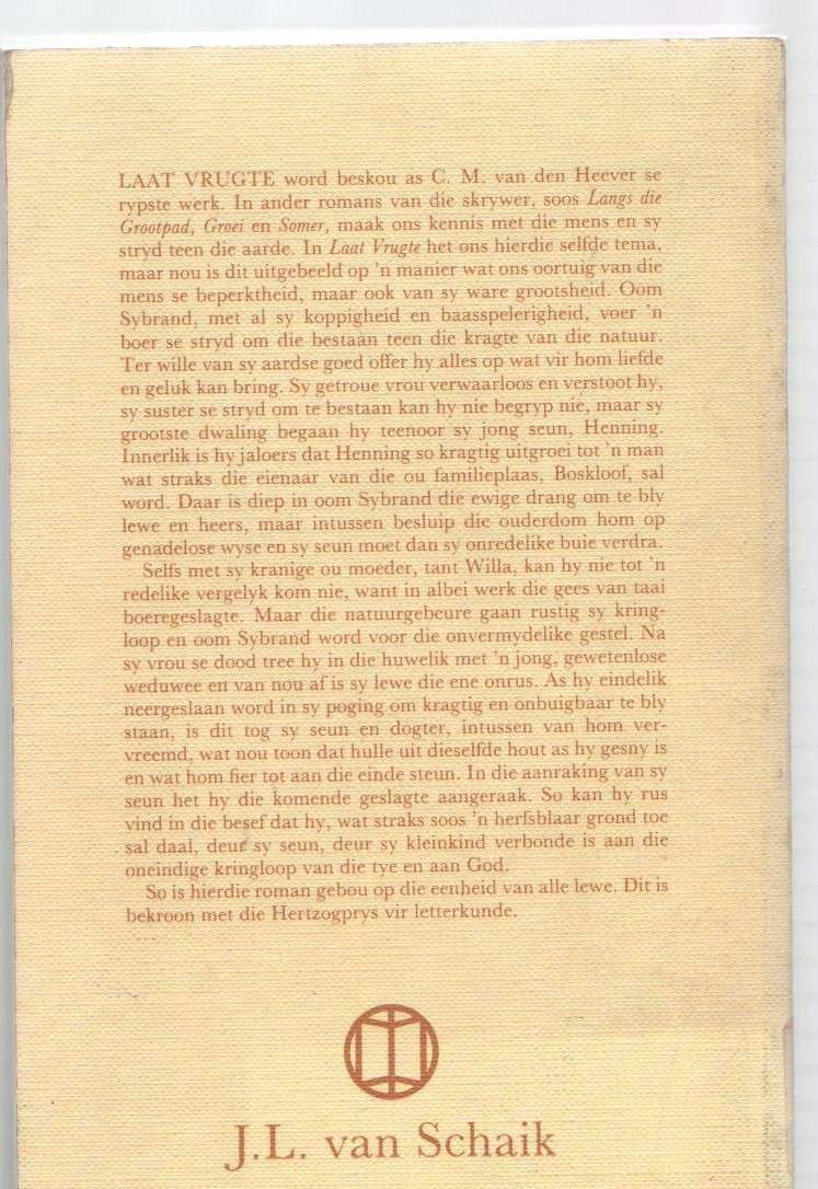LAAT VRUGTE - C M VAN DEN HEEVER (1 STE SAGTEBANDUITGAWE 1982)