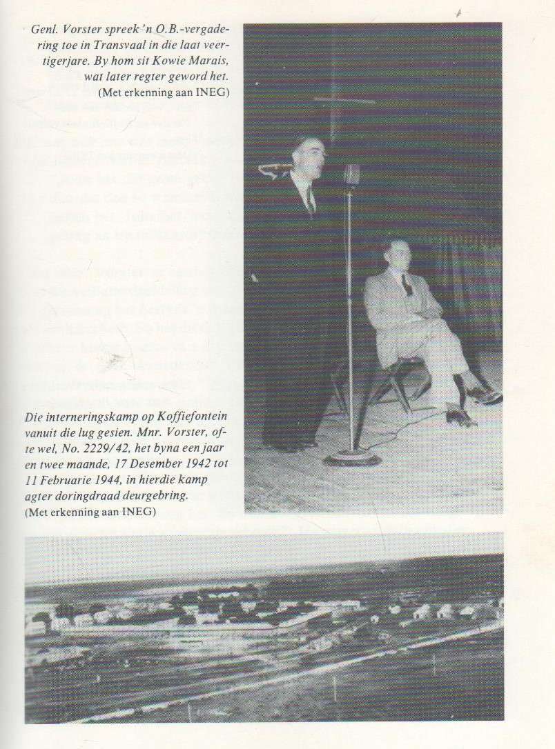 JOHN VORSTER- OB GENERAAL EN AFRIKANERVEGTER - H O TERBLANCHE (1 STE UITGAWE 1983)