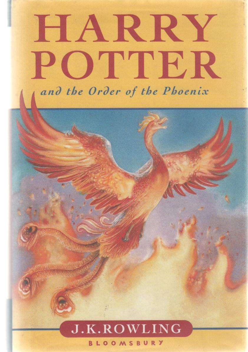 HARRY POTTER AND THE ORDER OF THE PHOENIX - J K ROWLING (1 ST PUBLISHED 2003)
