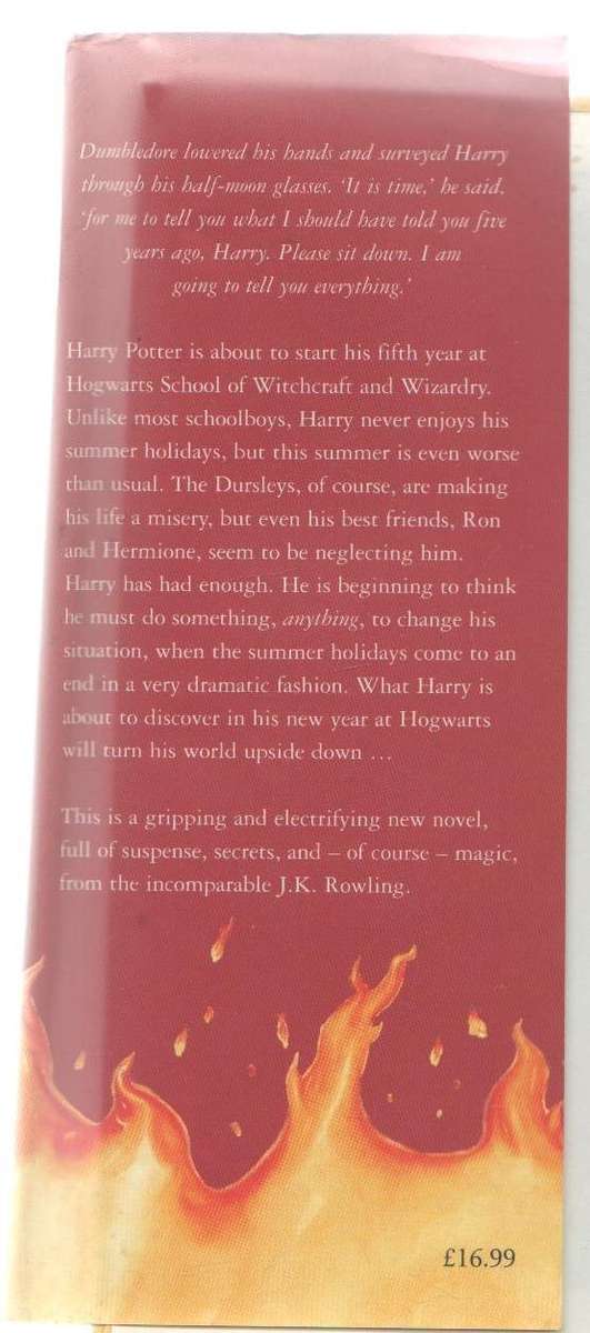 HARRY POTTER AND THE ORDER OF THE PHOENIX - J K ROWLING (1 ST PUBLISHED 2003)