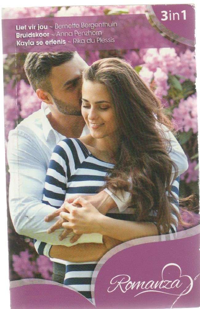 ROMANZA DRIE-IN-EEN: BENETTE BRGENTTHUIN, ANNA PENZHORN & RIKA DU PLESSIS (1 STE UITGAWE 2017)
