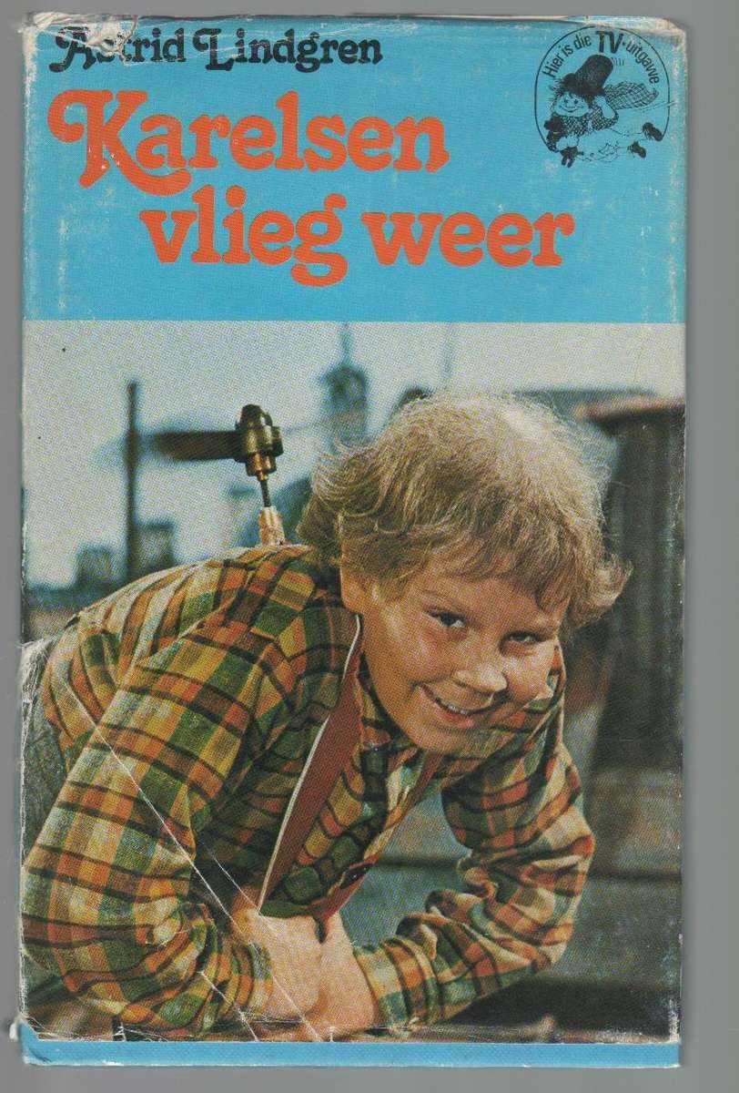 KARELSEN VLIEG WEER - ASTRID LINDGREN (1978)