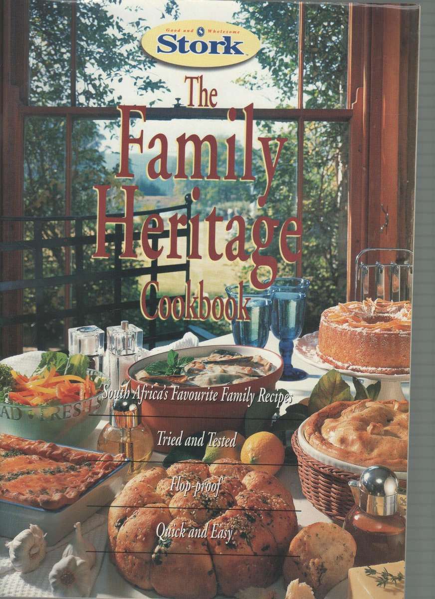 STORK THE FAMILY HERITAGE COOKBOOK
